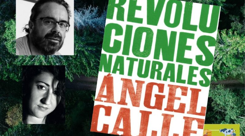 Presentación del libro «Revoluciones Naturales» de Ángel Calle, el 14 de junio a las 21:00h.